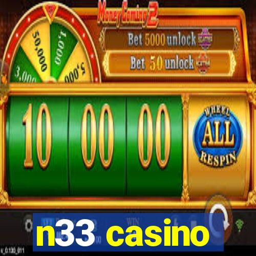 n33 casino
